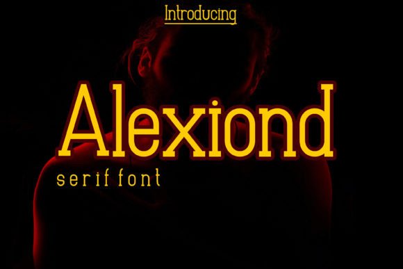 Alexiond: A Serif Font for Clear, Strong Campaigns