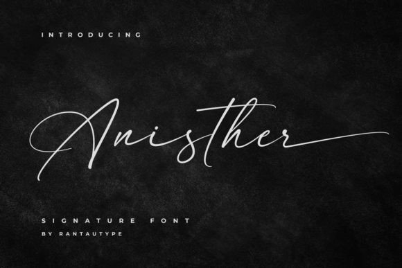 Anisther: A Script Font for Editorial Design