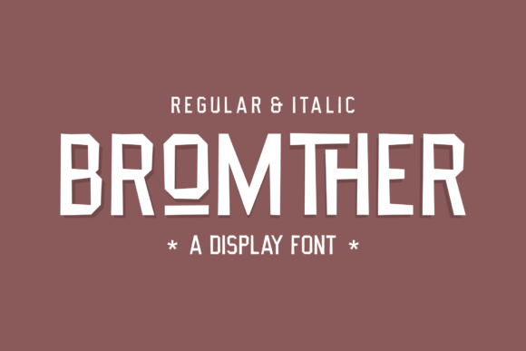 Bromther: A Serif Font for Creative Makers