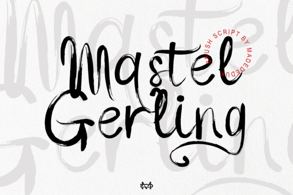 Mastel Gerling: A Font for Impact