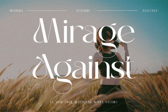 Mirage Against: A Font for Elegant Branding