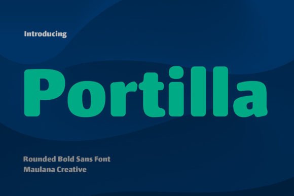 Portilla Rounded Bold: A Modern Font for Editorial Design