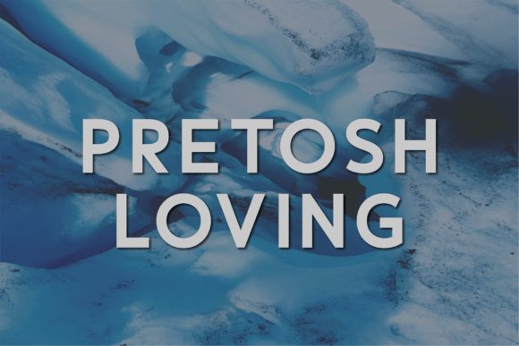 Pretosh Loving: A Classy Sans Serif for Logos & Brand Moments