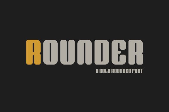 Rounder: A Playful, Chunky Sans Serif Font for Handmade Creators